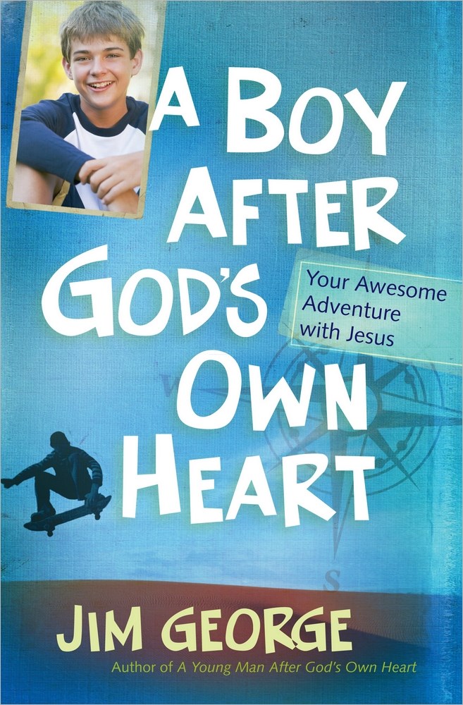 A BOY AFTER GOD'S OWN HEART