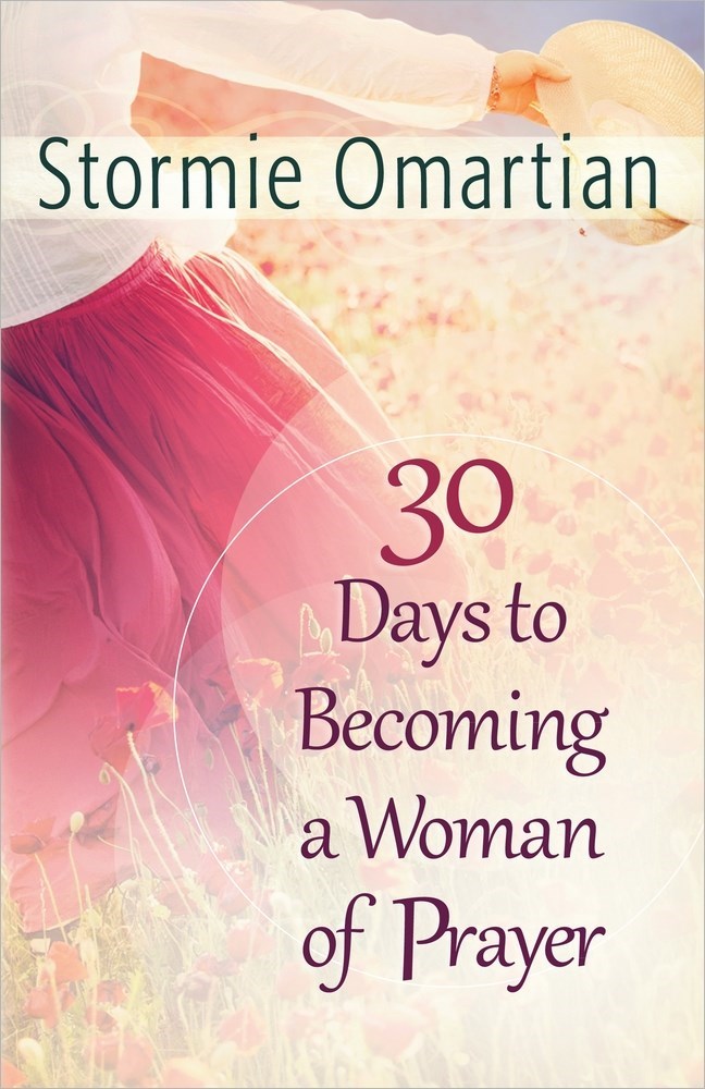 30 DAYS TO BECOMING A WOMAN OF PRAYER