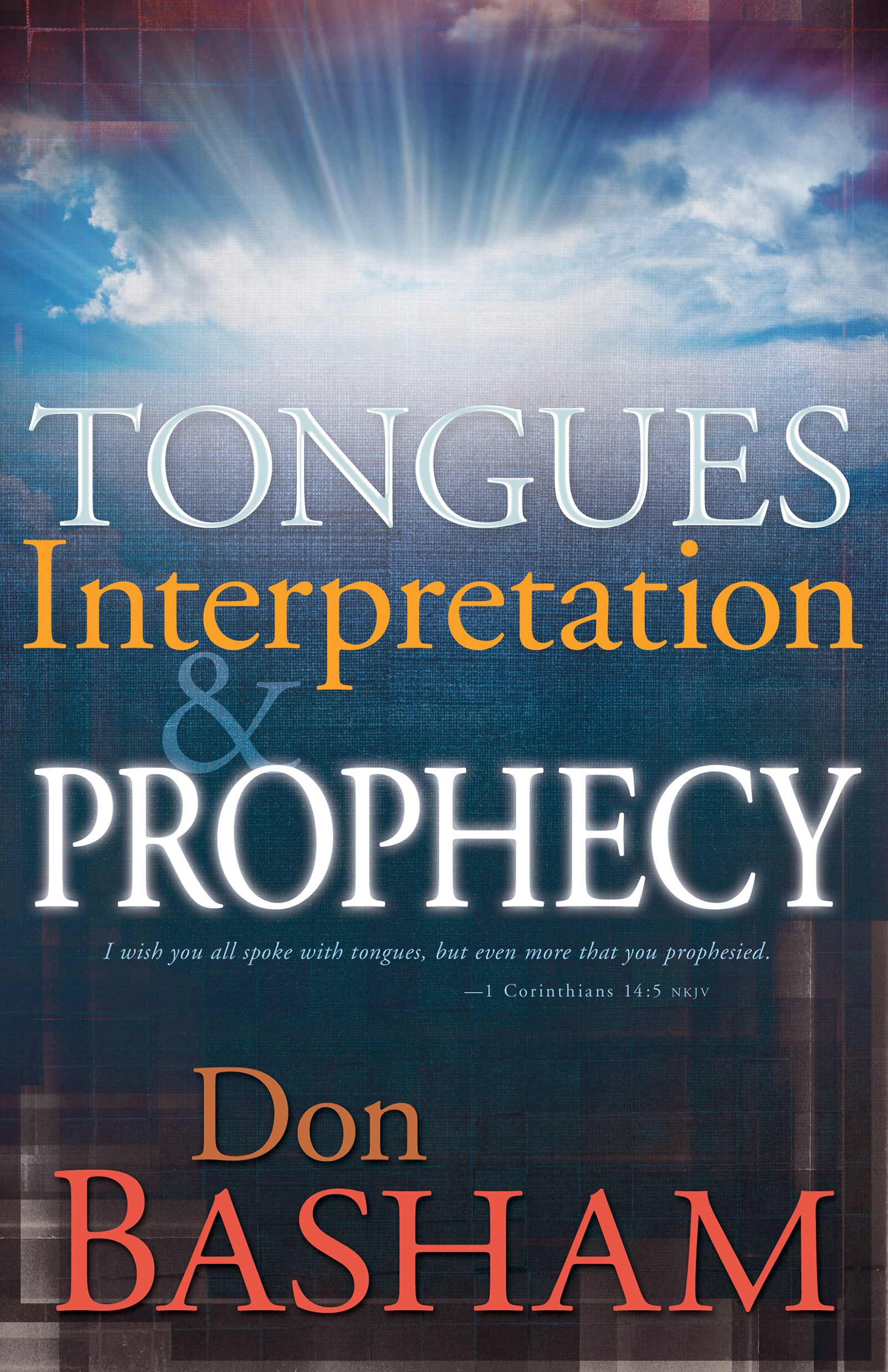 TONGUES INTERPRETATION & PROPHECY 