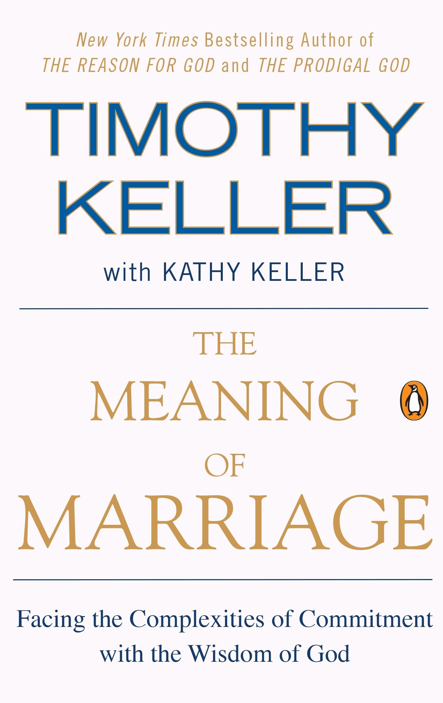 THE MEANING OF MARRIAGE-SOFTCOVER
