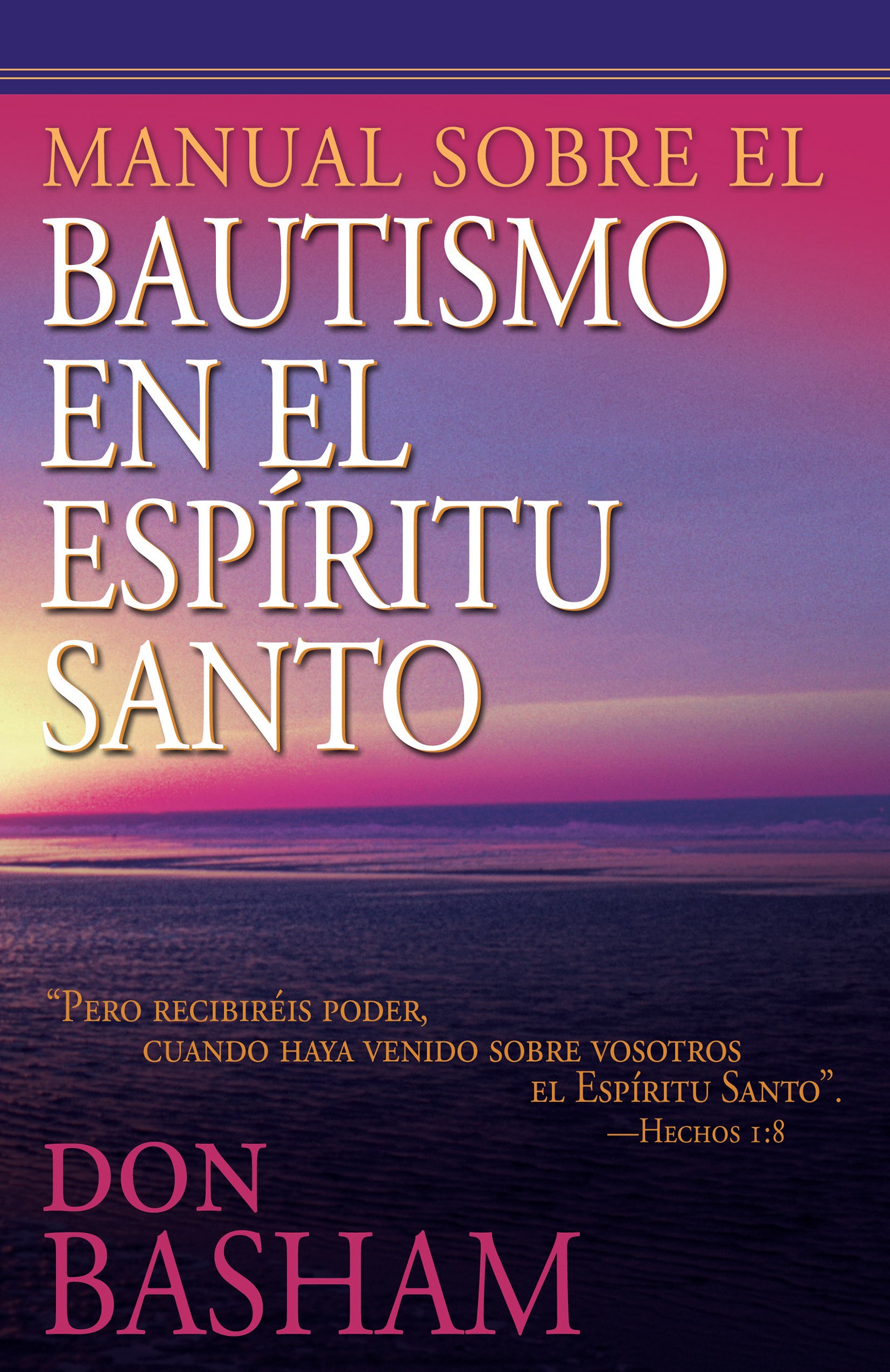 SPAN-HANDBOOK ON THE HOLY SPIRIT BAPTISM 