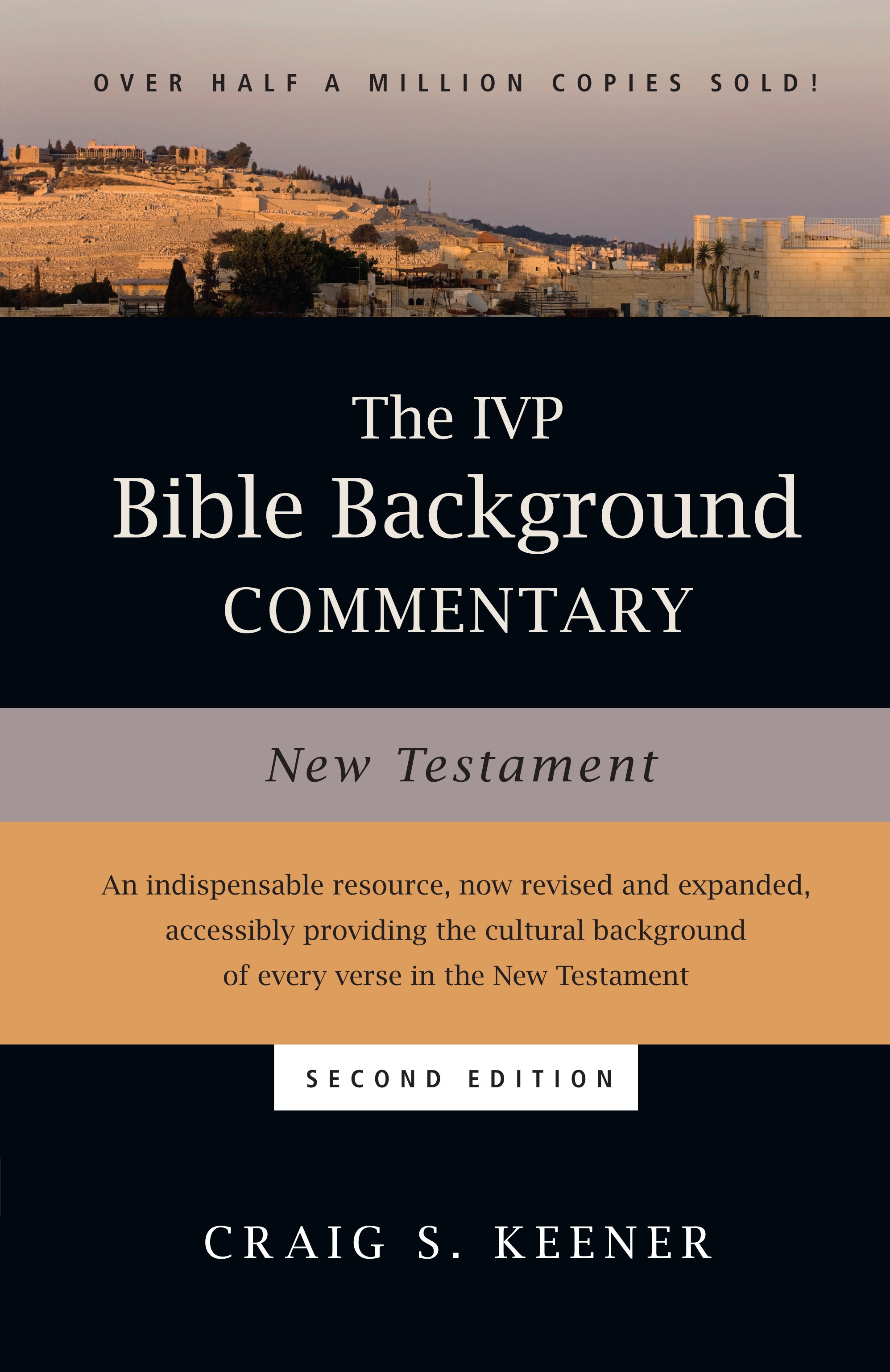 THE IVP BIBLE BACKGROUND COMMENTARY NEW TESTAMENT (SECOND EDITION)