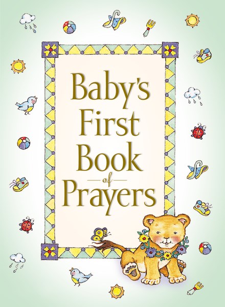 BABY'S FIRST BOOK OF PRAYERS