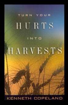 TURN YOUR HURTS INTO HARVEST