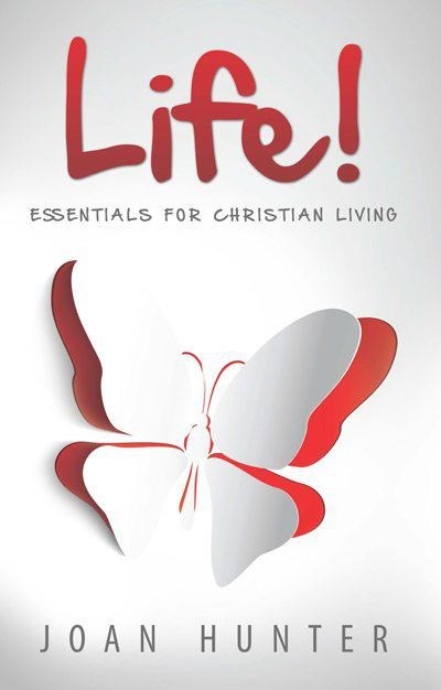 LIFE: ESSENTIALS FOR CHRISTIAN LIVING