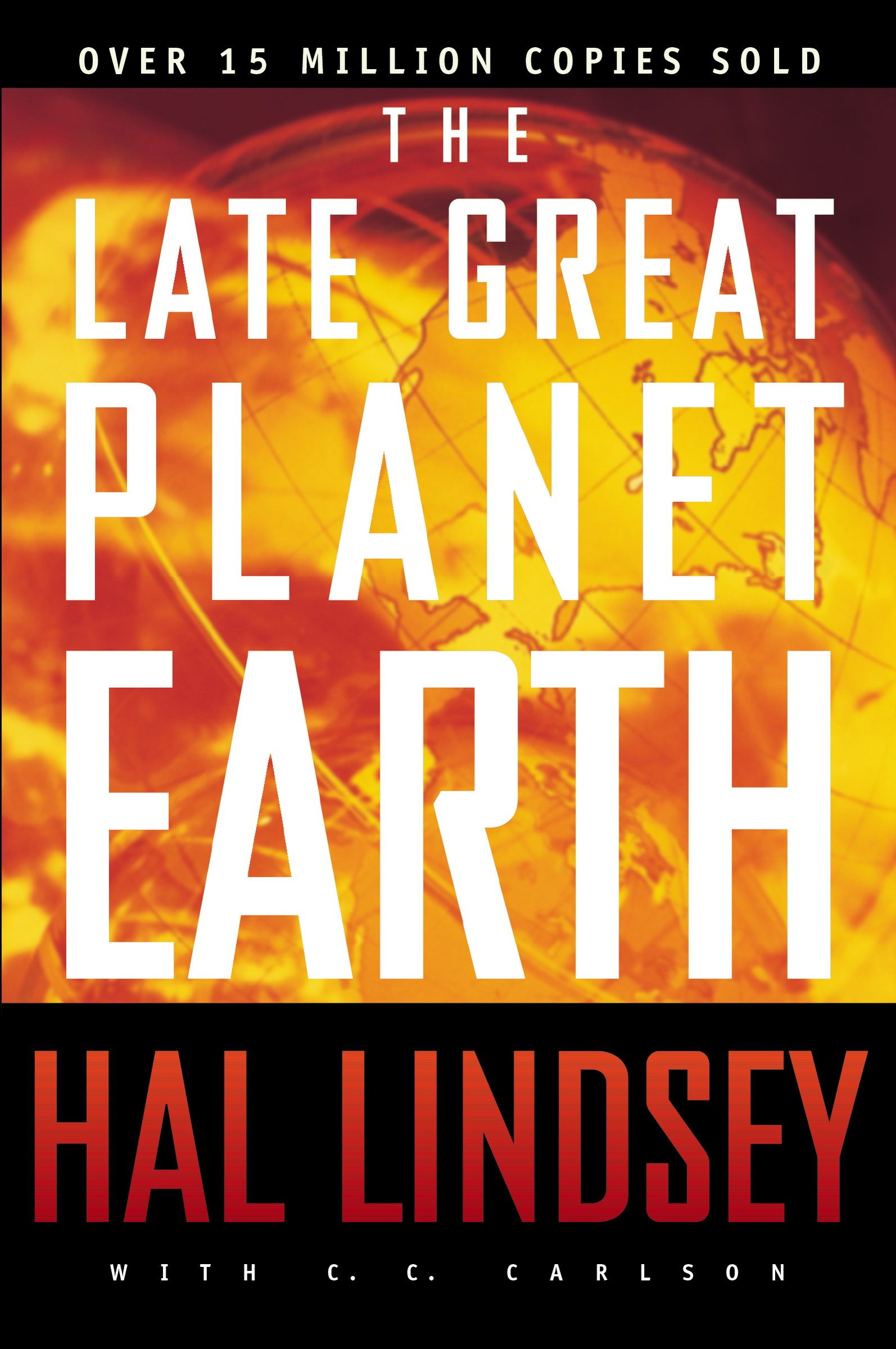 LATE GREAT PLANET EARTH