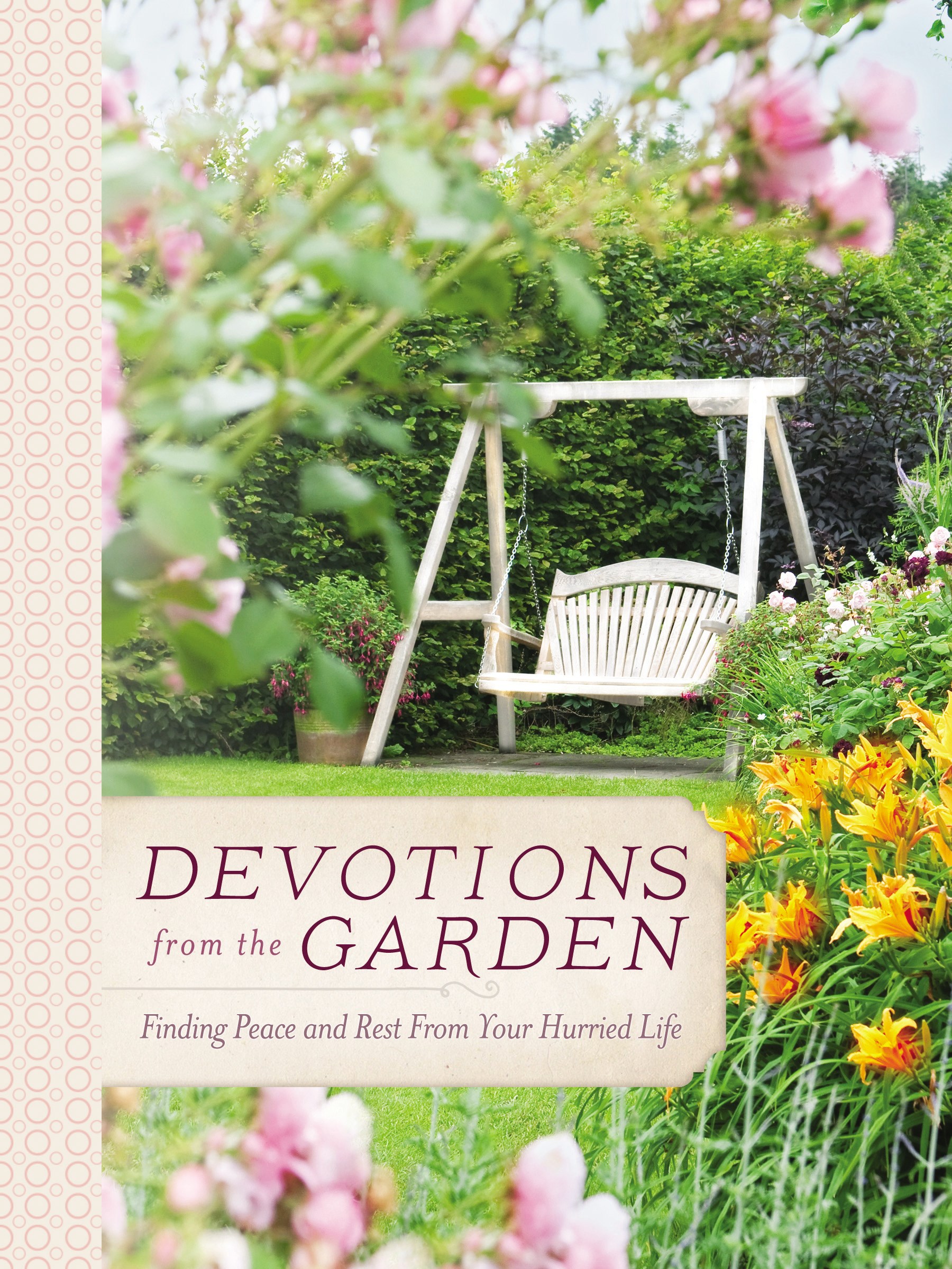 DEVOTIONS FROM THE GARDEN