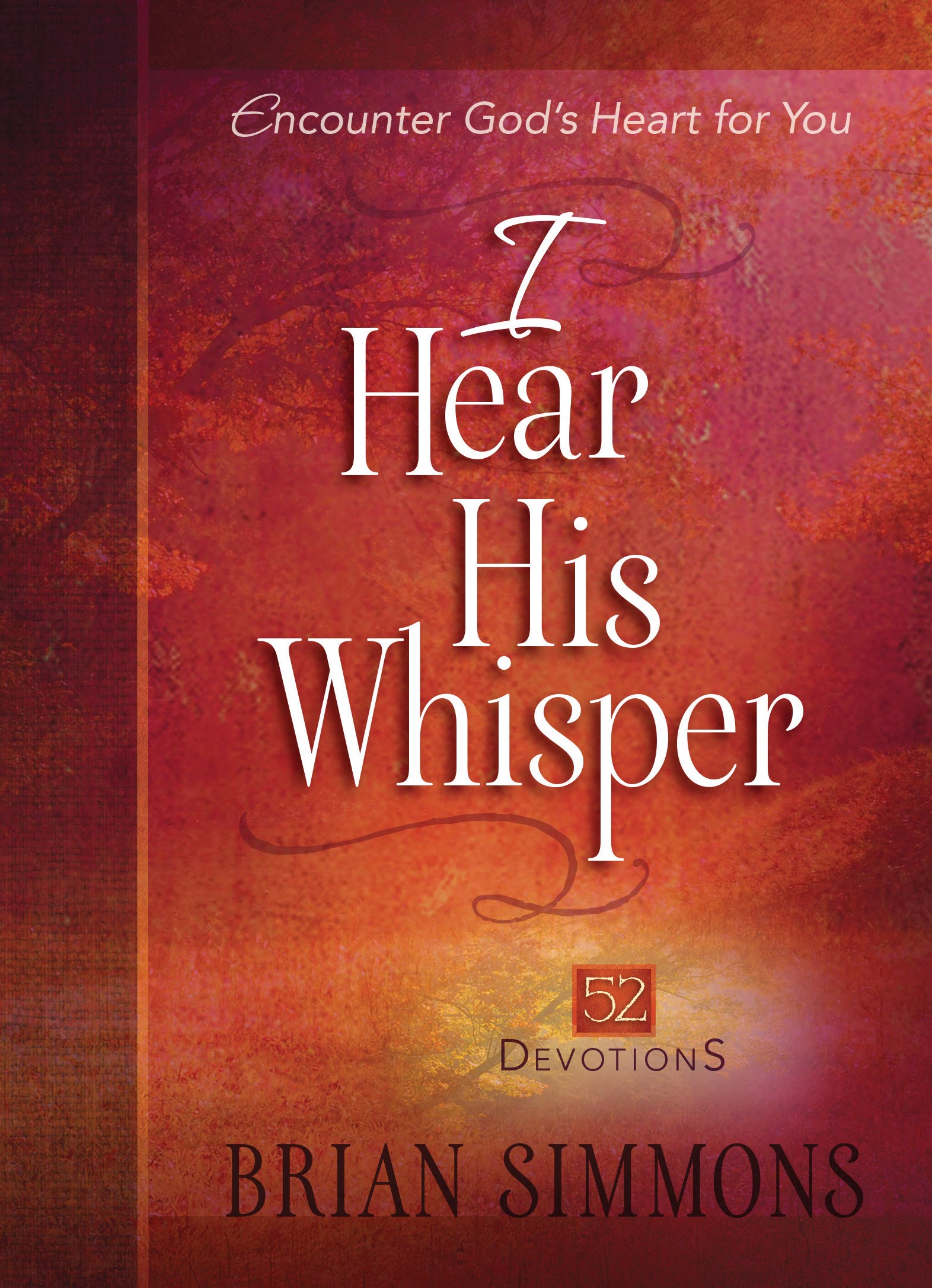 I HEAR HIS WHISPER VOLUME 1
