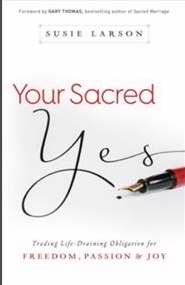 YOUR SACRED YES