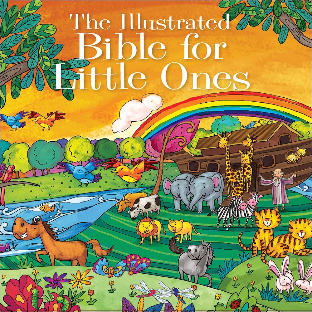 ILLUSTRATED BIBLE FOR LITTLE ONES 