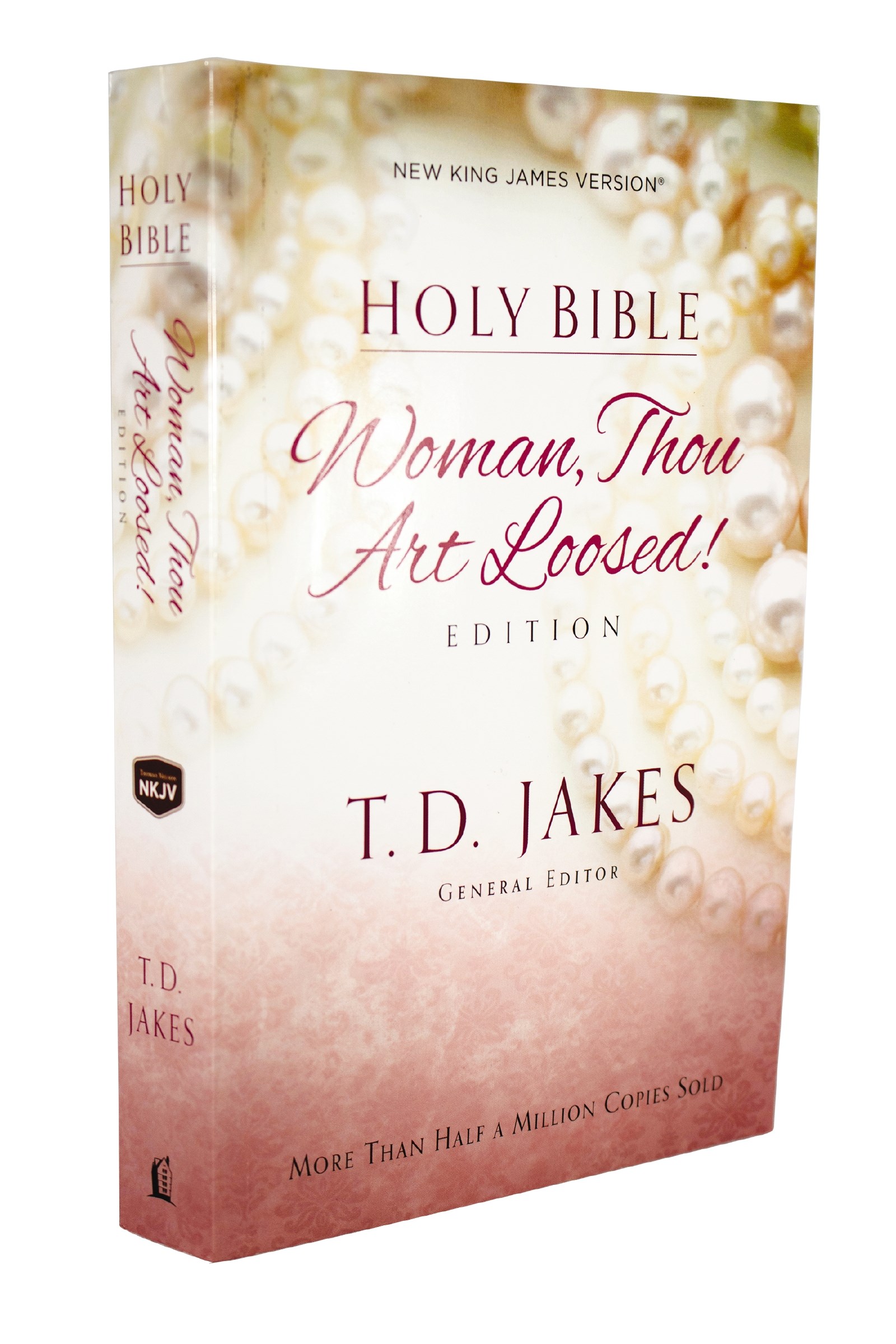 NKJV WOMAN THOU ART LOOSED BIBLE-SOFTCOVER