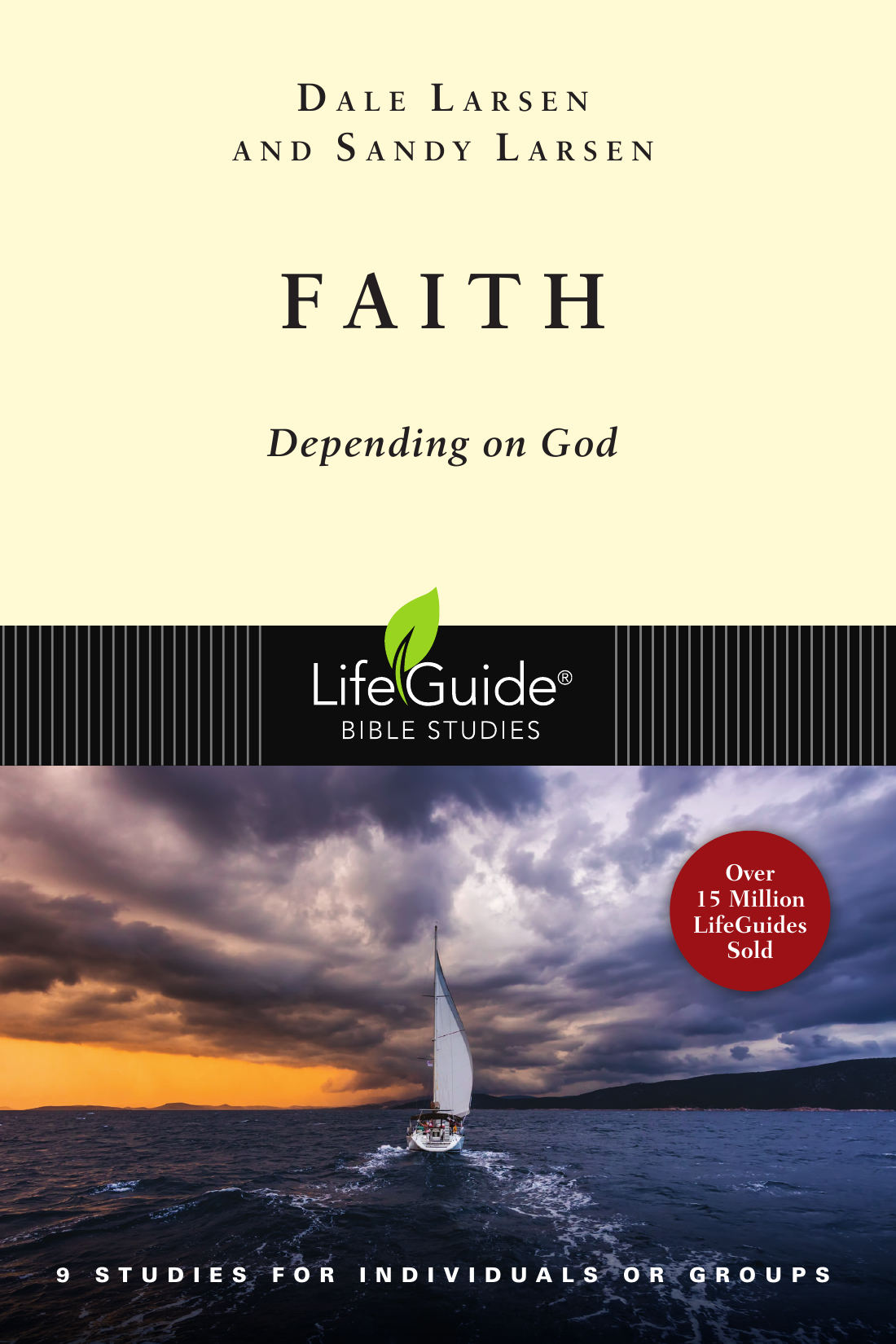 FAITH (LIFEGUIDE BIBLE STUDY)