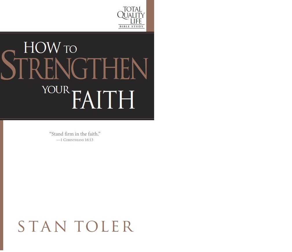 HOW TO STRENGTHEN YOUR FAITH