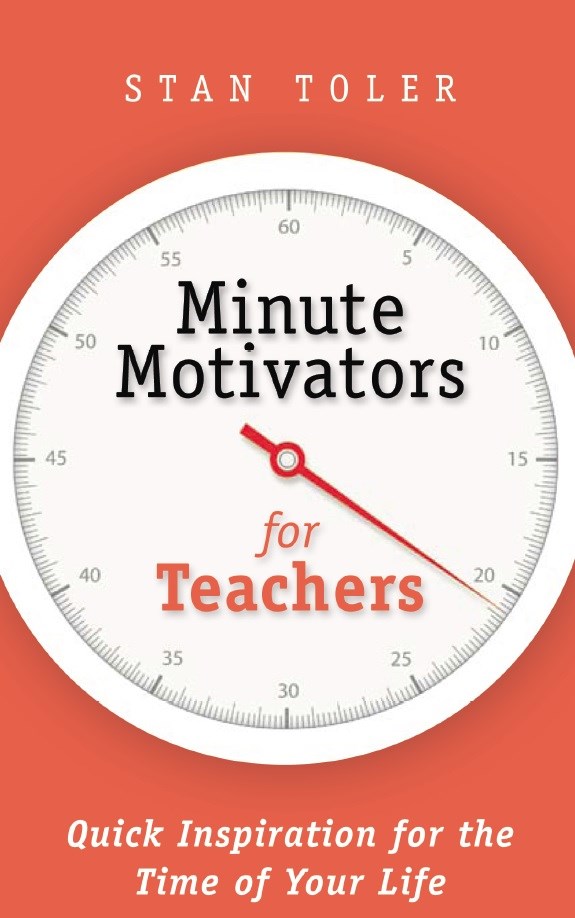 MINUTE MOTIVATORS FOR TEACHERS