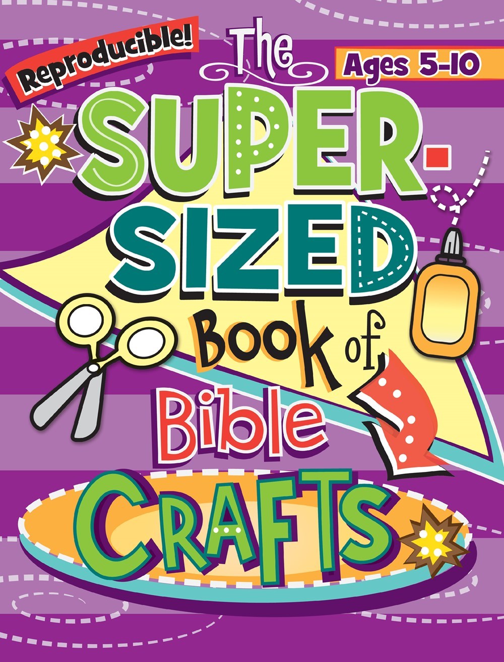 THE SUPER-SIZED BOOK OF BIBLE CRAFTS (AGES 5-10)