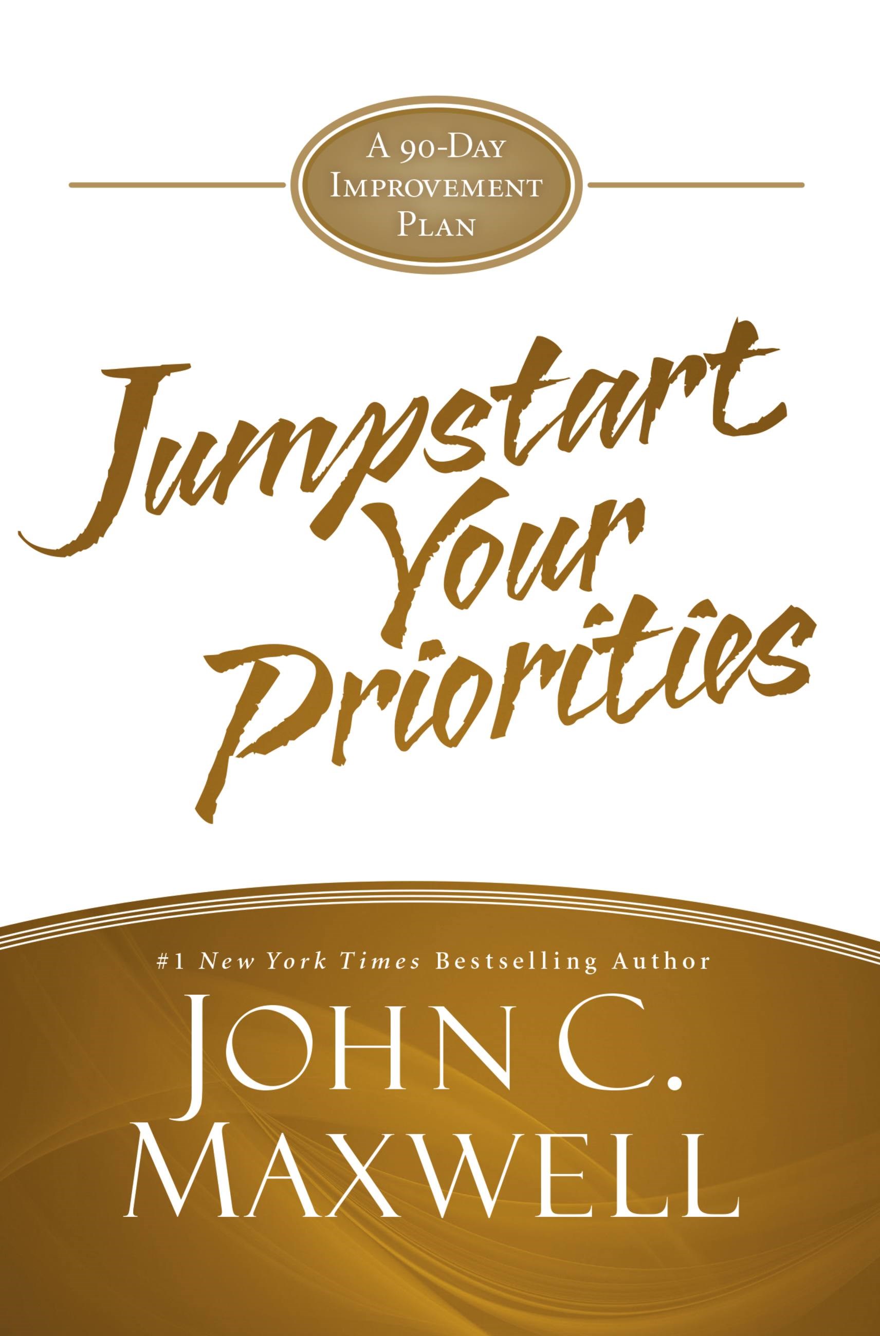 JUMPSTART YOUR PRIORITIES
