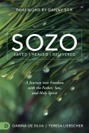 SOZO SAVED HEALED DELIVERED