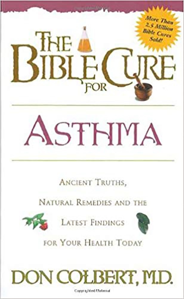 BIBLE CURE FOR ASTHMA