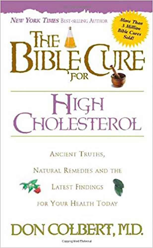 BIBLE CURE FOR HIGH CHOLESTEROL