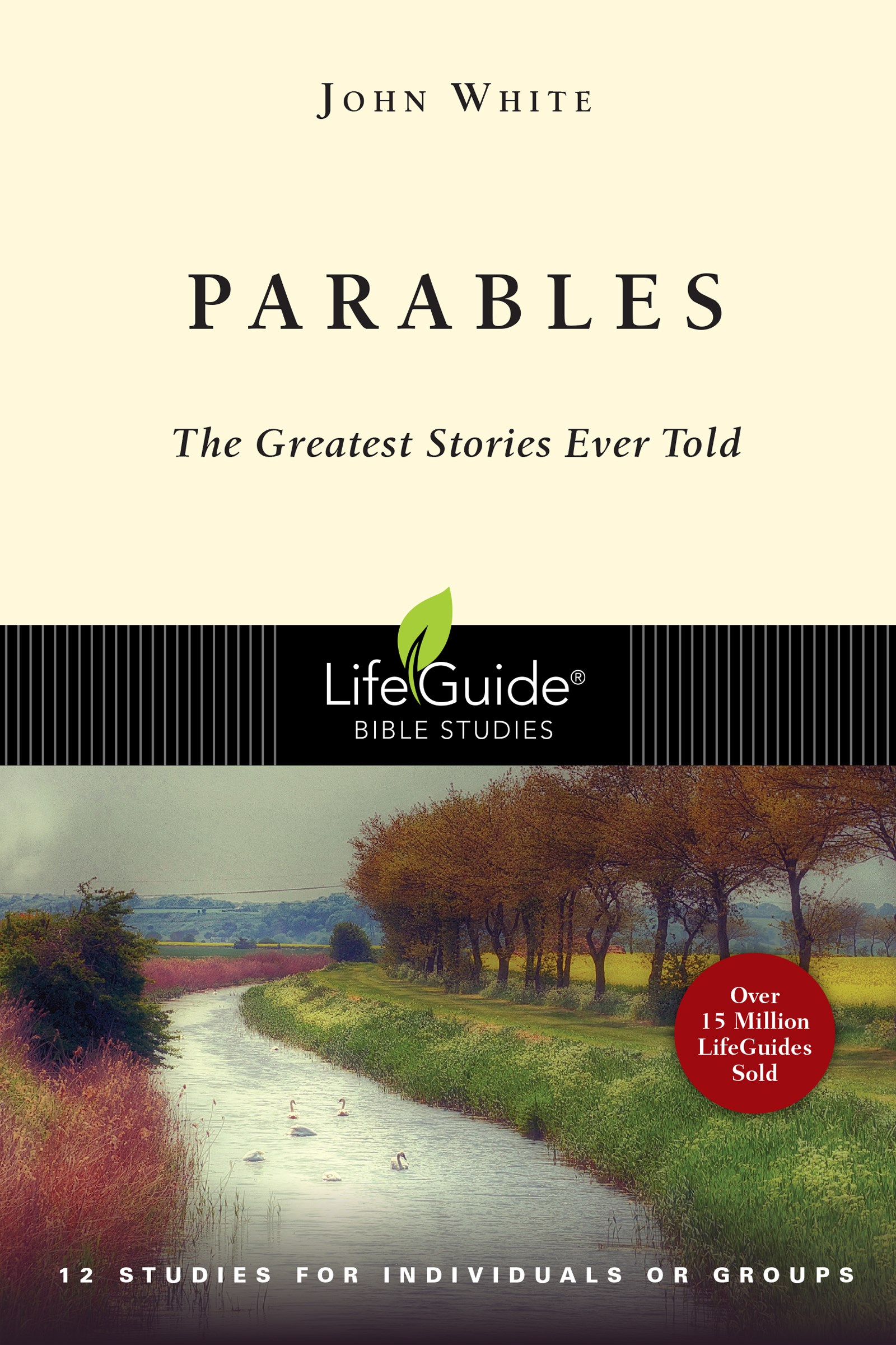 PARABLES (LIFEGUIDE BIBLE STUDY)
