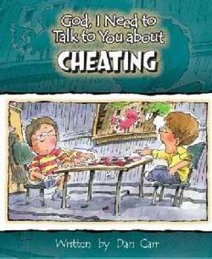 GOD, I NEED TO TALK TO YOU ABOUT CHEATING