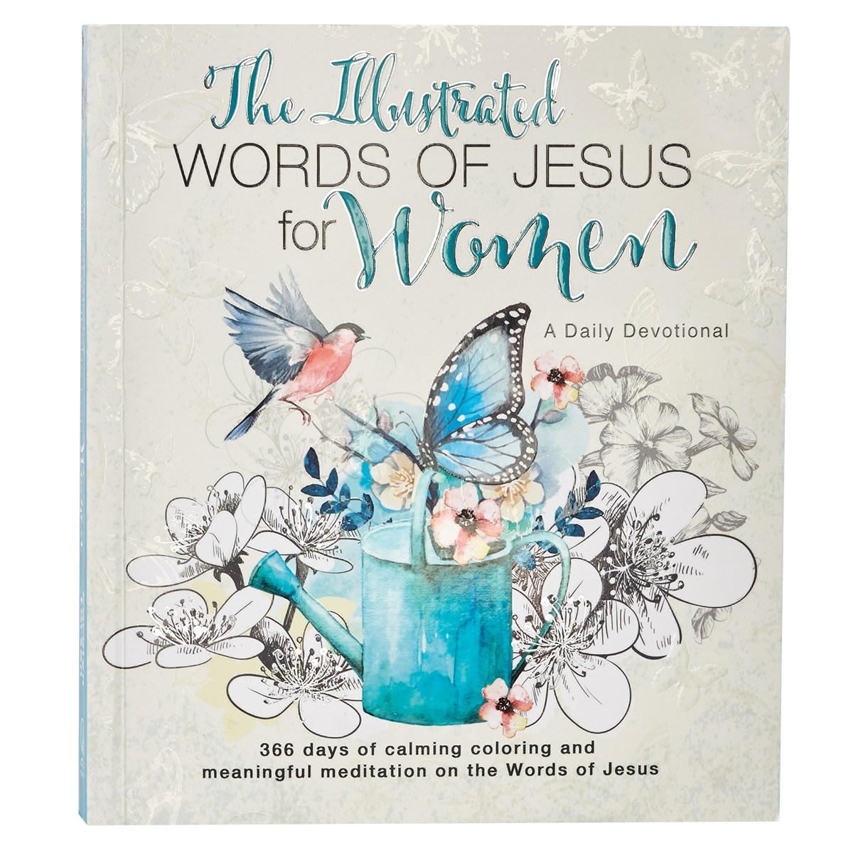 ILLUSTRATED WORDS OF JESUS FOR WOMEN ADULT COLORING BOOK