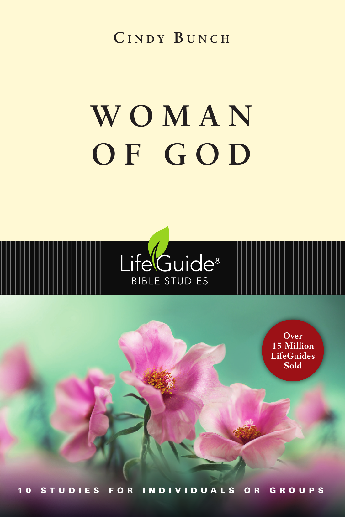 WOMAN OF GOD (LIFEGUIDE BIBLE STUDY)