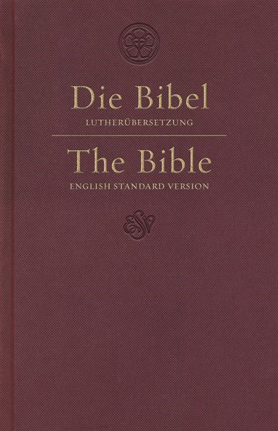 ESV GERMAN/ENGLISH PARALLEL BIBLE-DARK RED HARDCOVER 