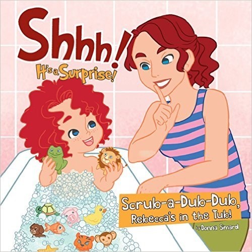 SCRUB-A-DUB-DUB, REBECCA'S IN THE TUB!