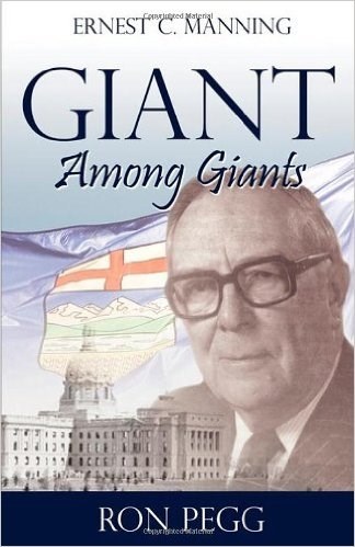 GIANT AMONG GIANTS: ERNEST C MANNING