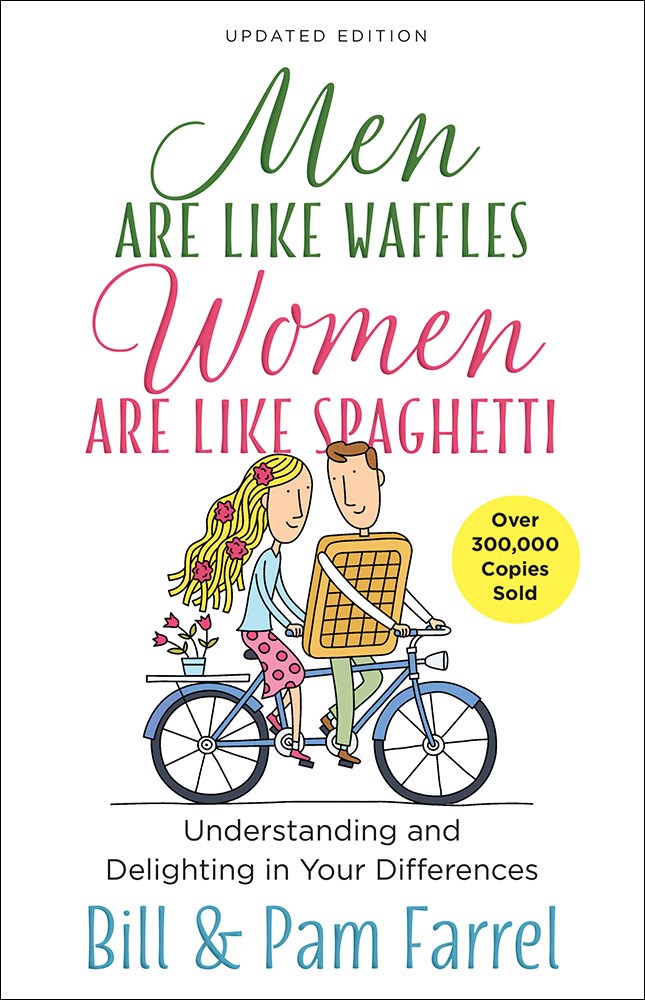 MEN ARE LIKE WAFFLES - WOMEN ARE LIKE SPAGHETTI (UPDATED EDITION)