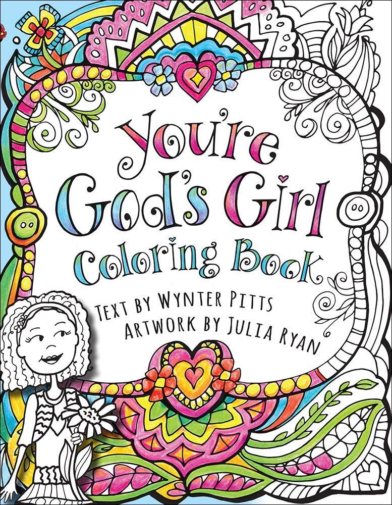YOU'RE GOD'S GIRL! COLORING BOOK