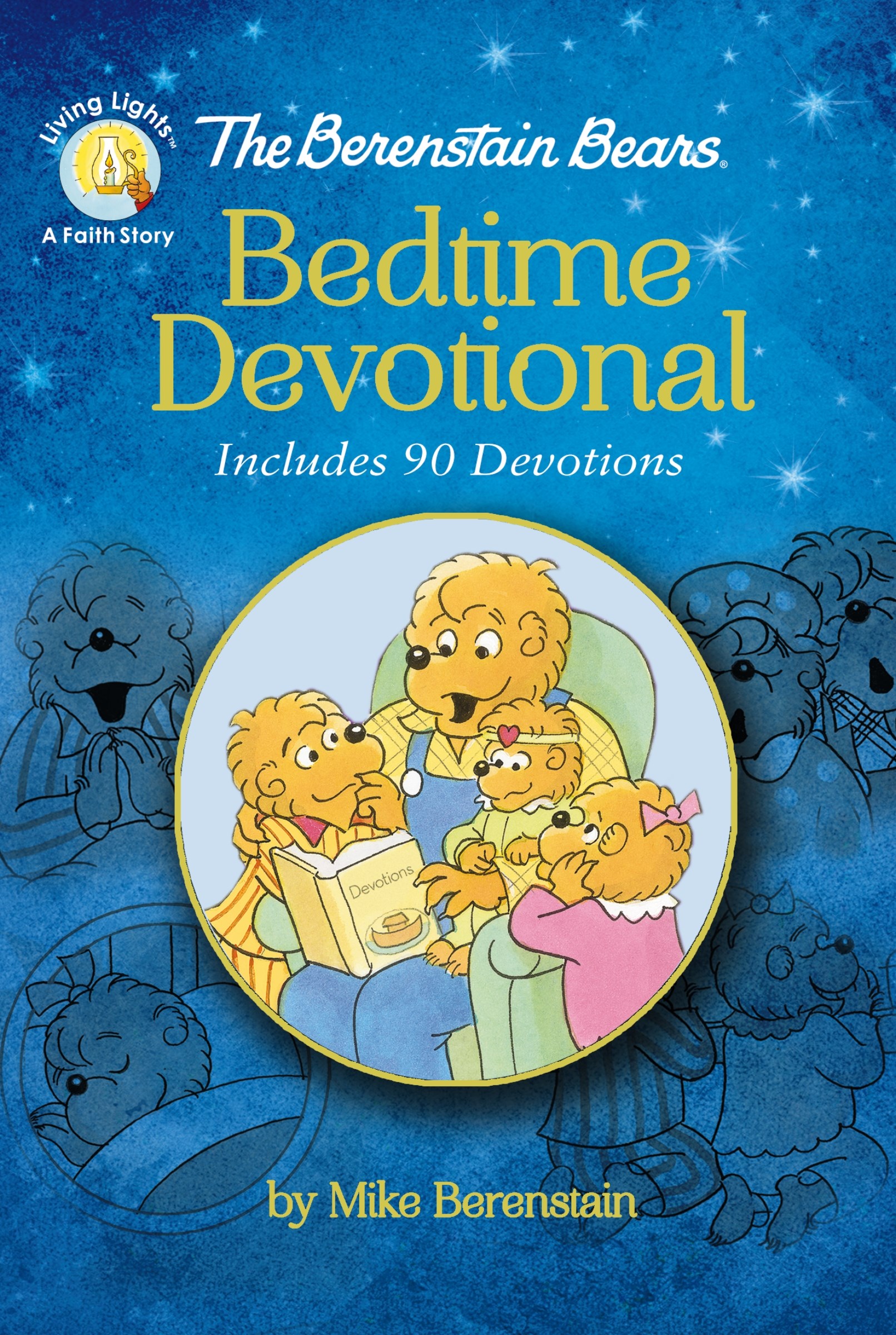 THE BERENSTAIN BEARS BEDTIME DEVOTIONAL (INCLUDES 90 DEVOTIONS) (LIVING LIGHTS)