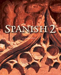 SPANISH 2 STUDENT TEXT (2ND EDITION; COPYRIGHT UPDATE)