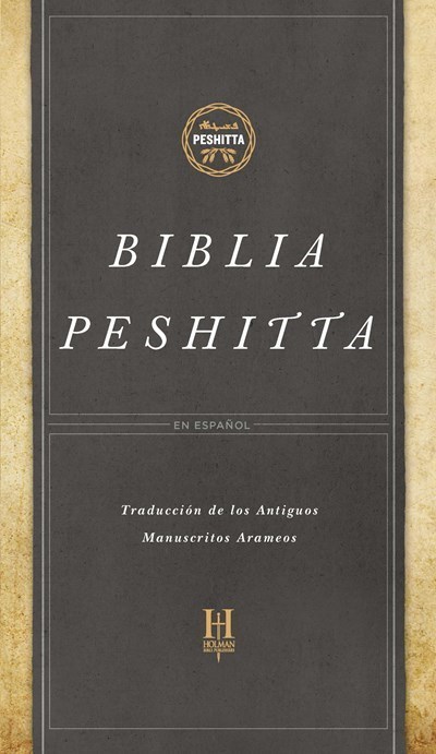 BIBLIA PESHITTA EN ESPANOL (PESHITTA BIBLE IN SPANISH)-BLACK/BROWN HARDCOVER (REVISED AND AUGMENTED)
