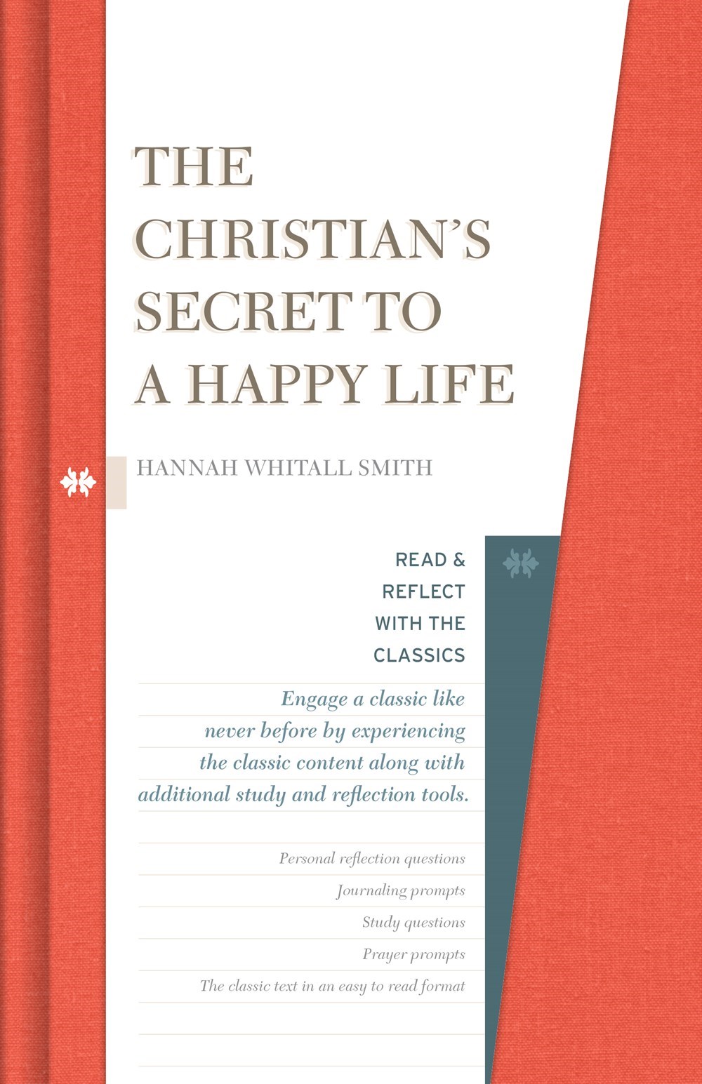 THE CHRISTIAN'S SECRET TO A HAPPY LIFE 