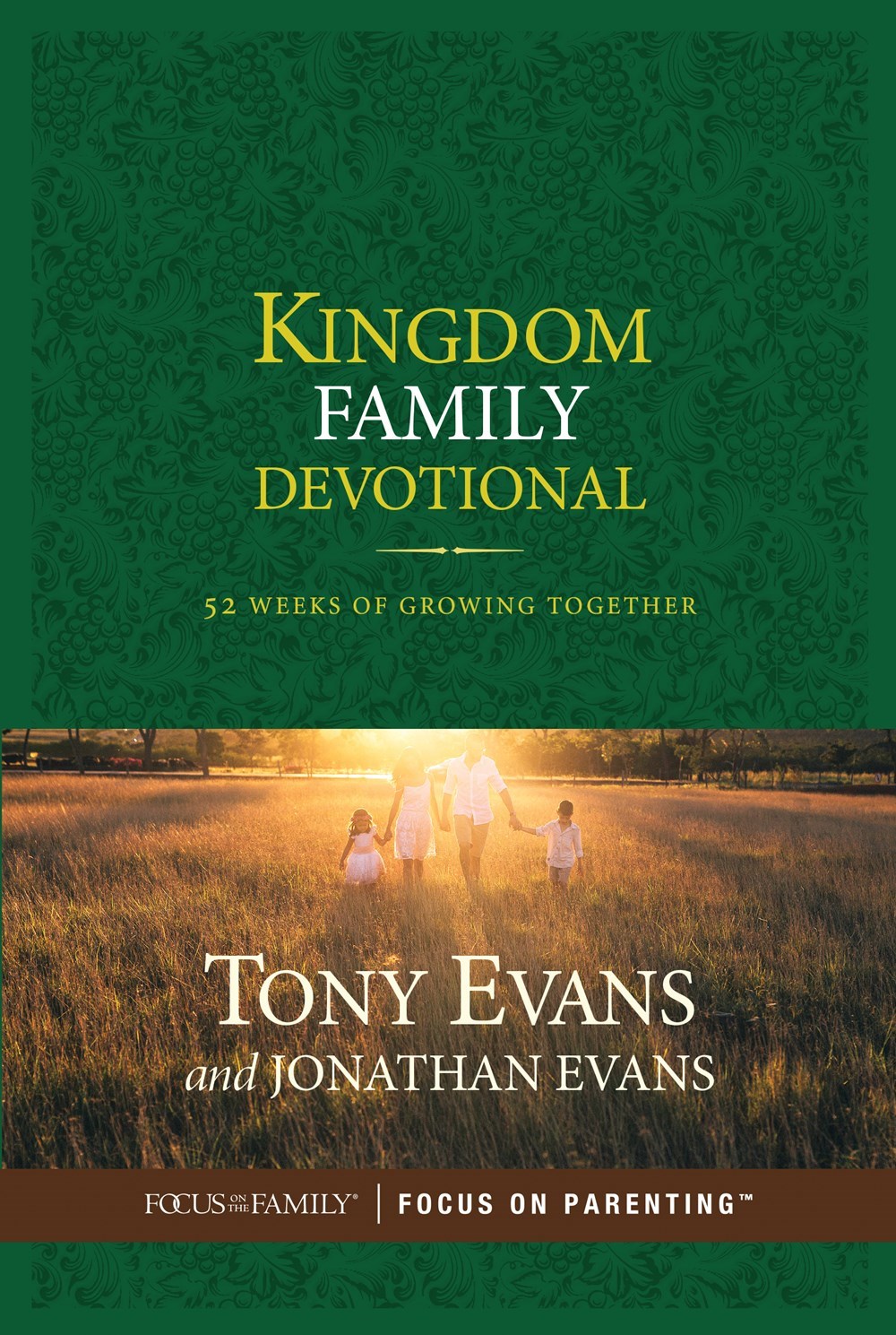 KINGDOM FAMILY DEVOTIONAL