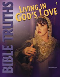 BIBLE TRUTHS 5 STUDENT WORKTEXT (3RD EDITION)