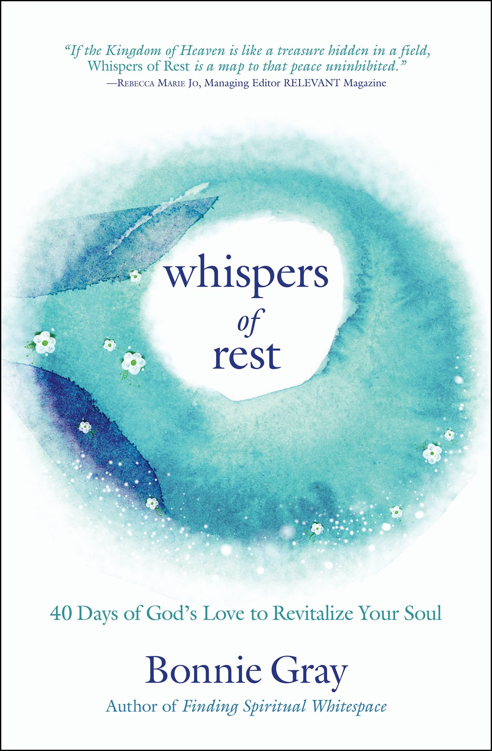 WHISPERS OF REST