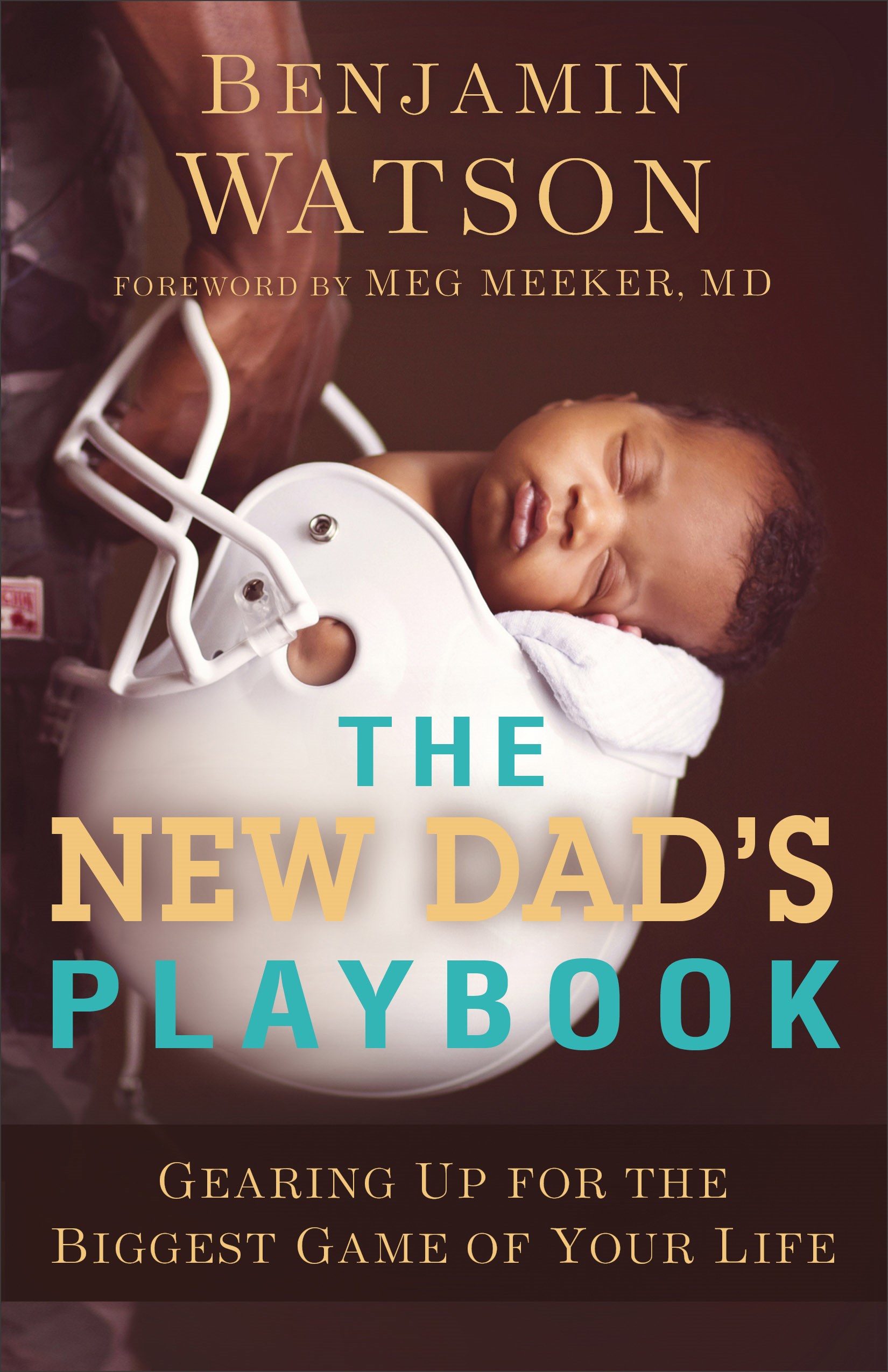 THE NEW DAD'S PLAYBOOK