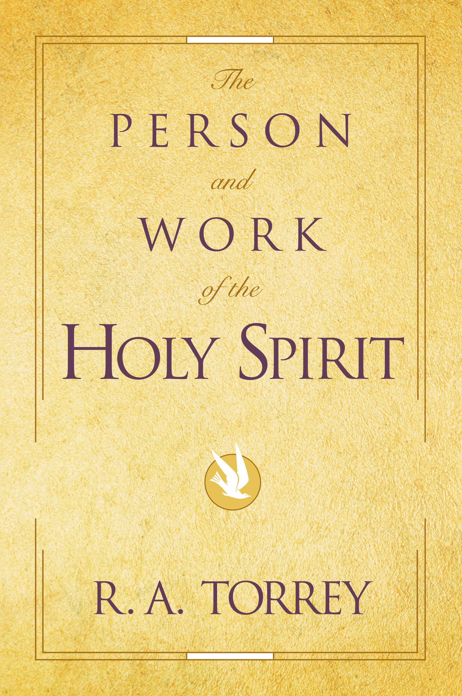 PERSON & WORK OF THE HOLY SPIRIT