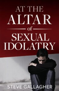 AT THE ALTAR OF SEXUAL IDOLATRY