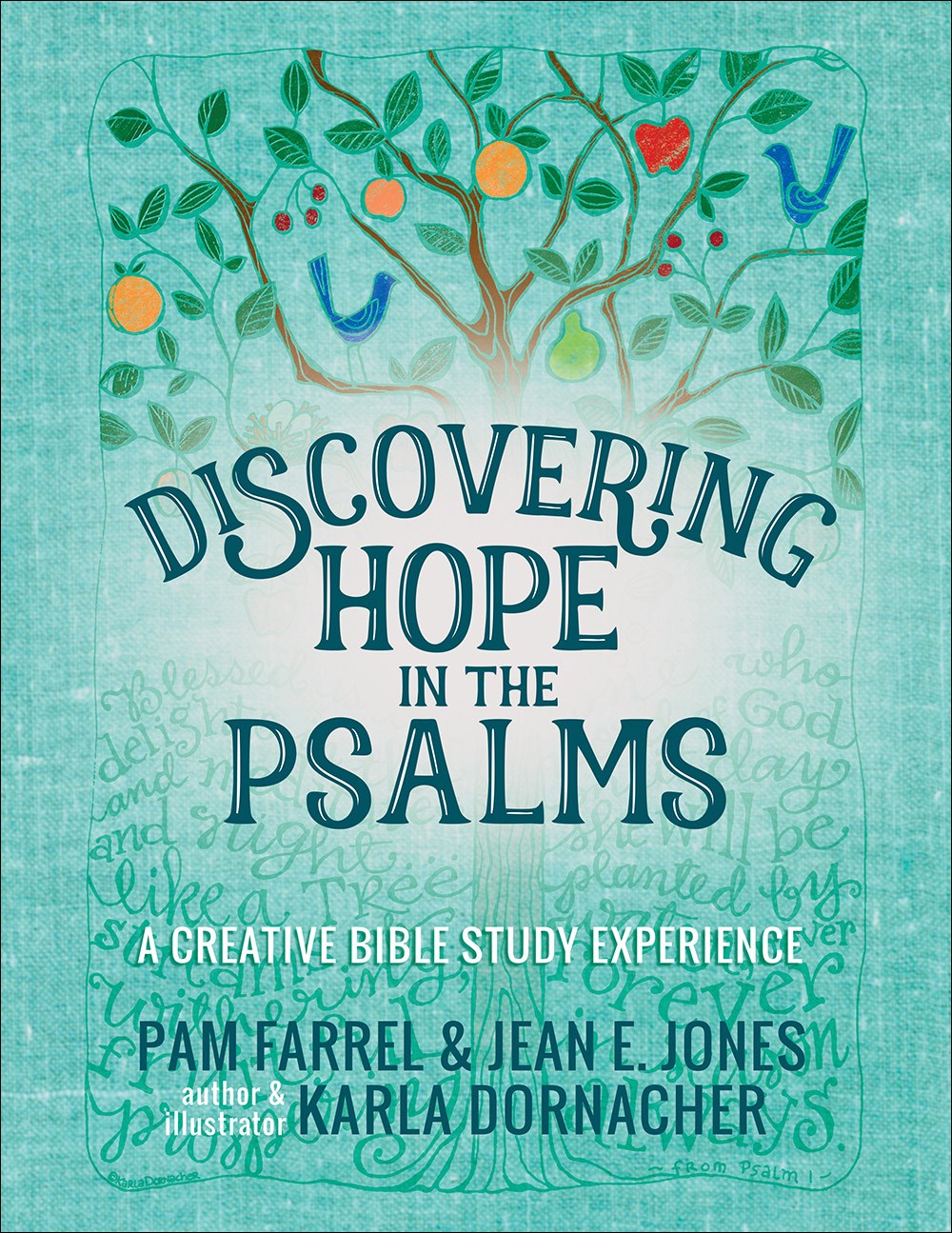DISCOVERING HOPE IN THE PSALMS