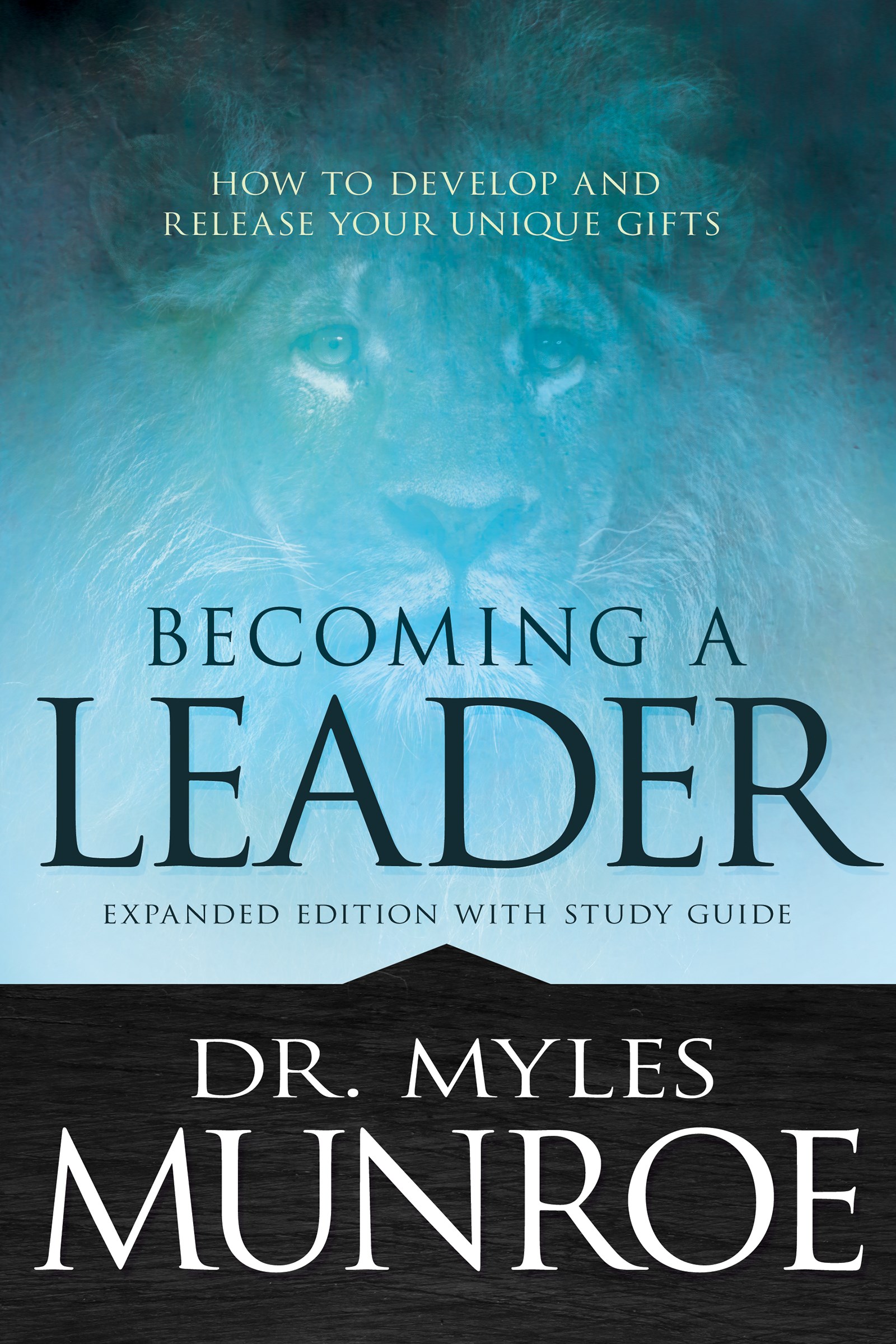 BECOMING A LEADER (EXPANDED EDITION)