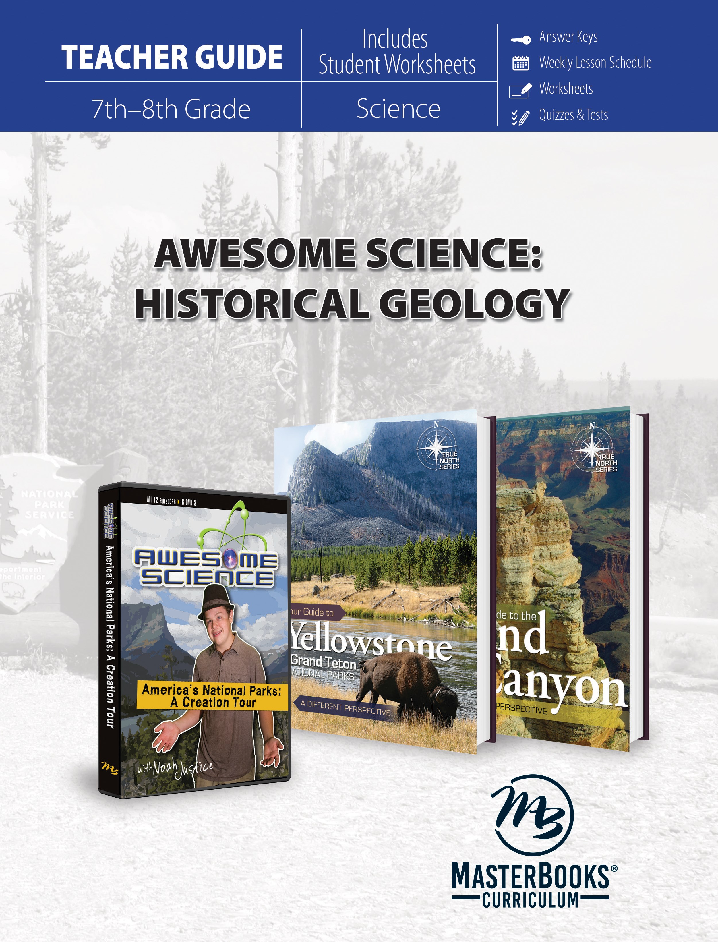 MASTER BOOKS-AWESOME SCIENCE: HISTORICAL GEOLOGY TEACHER GUIDE (7TH - 8TH GRADE)