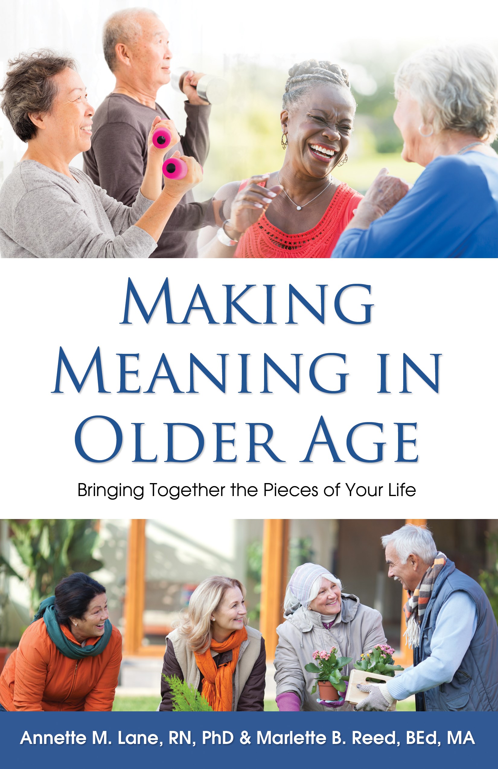 MAKING MEANING IN OLDER AGE