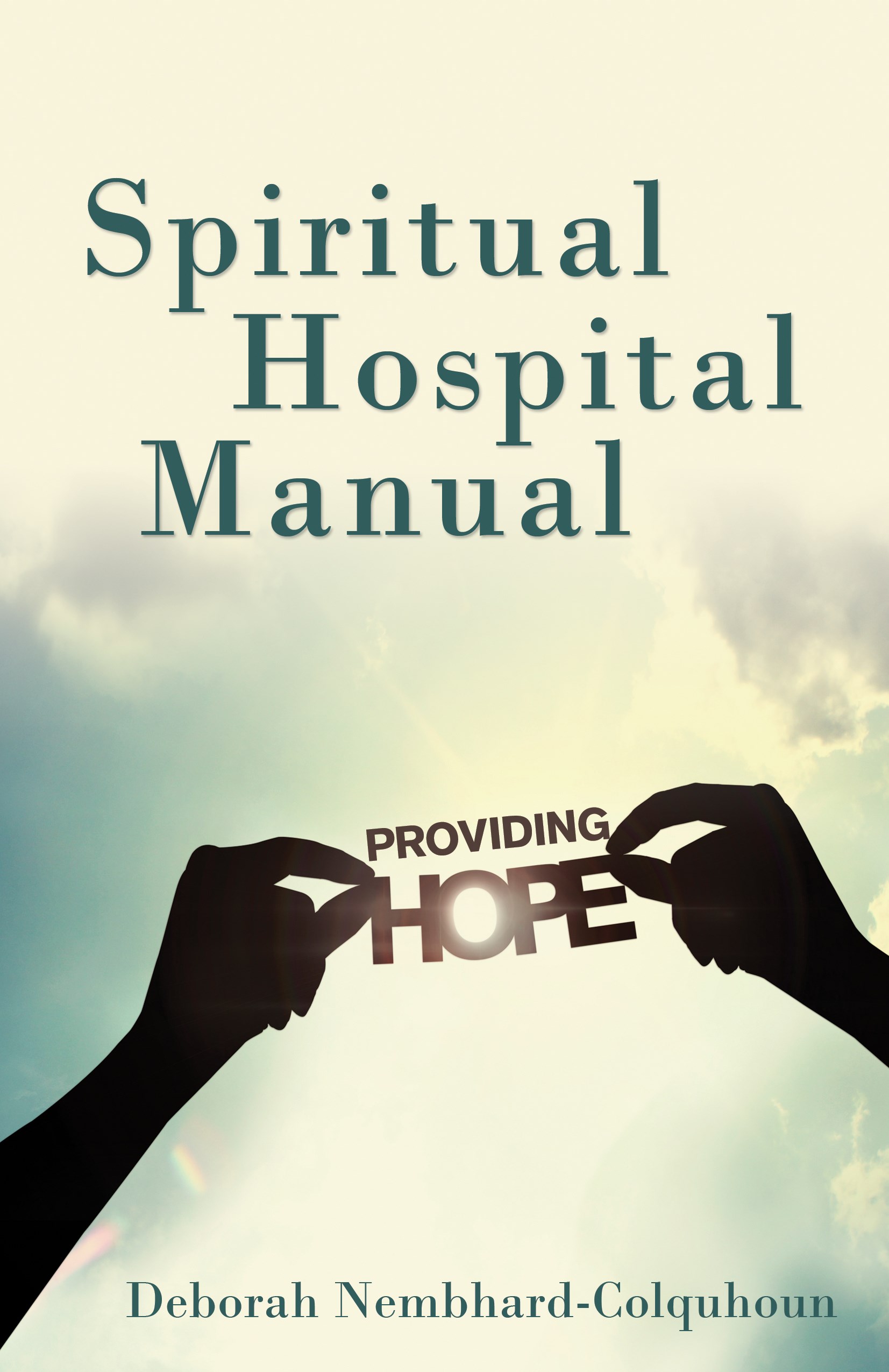 SPIRITUAL HOSPITAL MANUAL