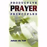 PRODUCTIVE PRAYER PRINCIPLES