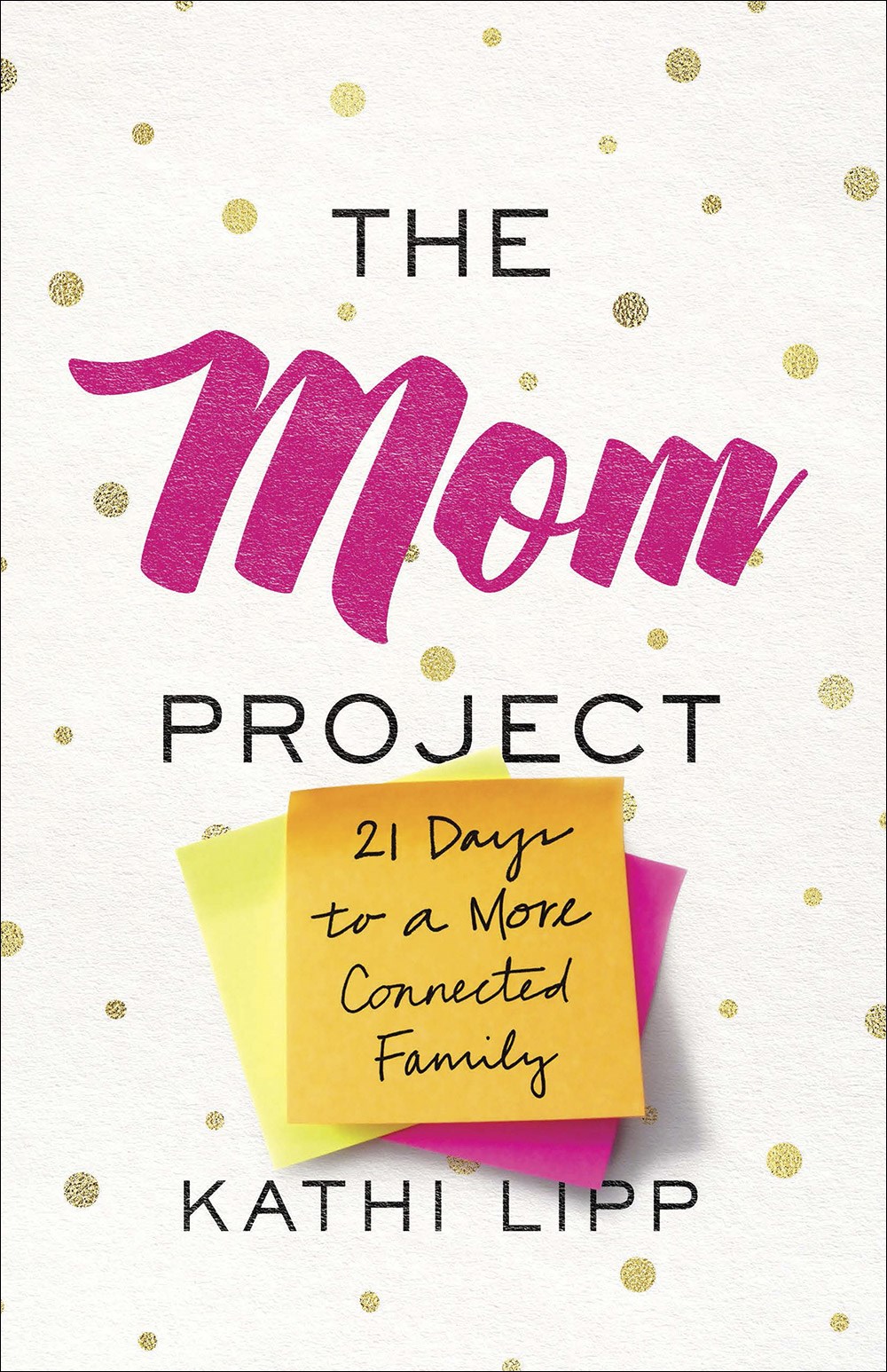 THE MOM PROJECT