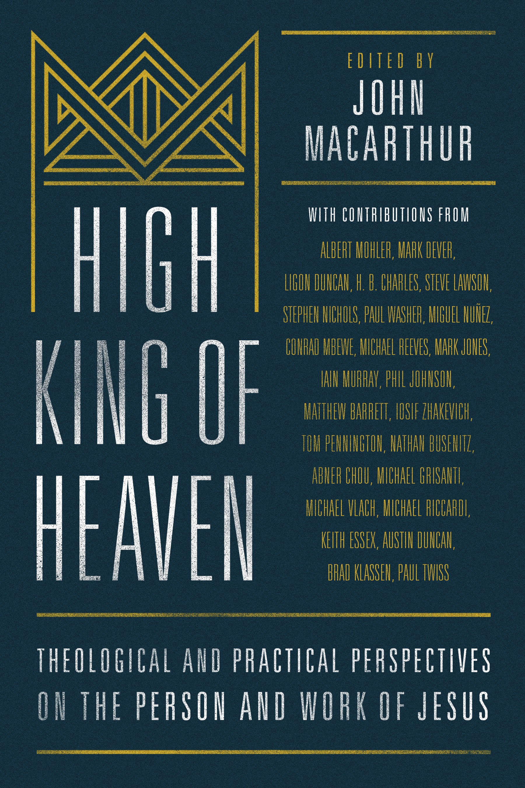 HIGH KING OF HEAVEN